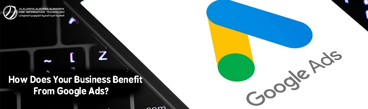 كيف يستفيد نشاطك التجاري من إعلانات جوجل؟